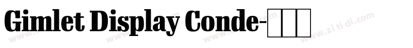 Gimlet Display Conde字体转换